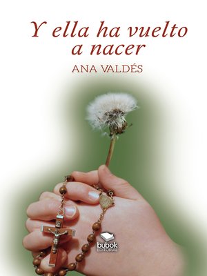 cover image of Y ella ha vuelto a nacer